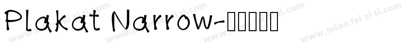 Plakat Narrow字体转换